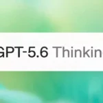 بهبود عملکرد ChatGPT برای برخی کاربران؛ GPT-5.6 در راه است؟ بهبود عملکرد ChatGPT برای برخی کاربران؛ GPT-5.6 در راه است؟