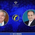 گفتگوی تلفنی عراقچی با دبیرکل سازمان ملل متحد گفتگوی تلفنی عراقچی با دبیرکل سازمان ملل متحد